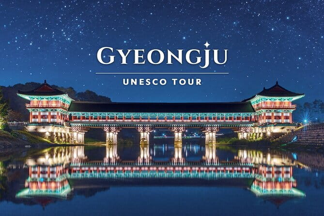 Full Day Private car tour to UNESCO Gyeongju&Yangdong village - Donggung Palace and Wolji Pond after dark or by day
