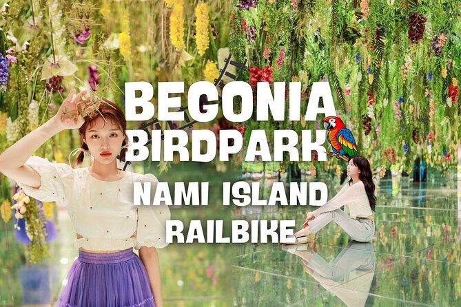 Nami Island and Begonia Bird Park Tour from Seoul (opt Railbike) - Key points to know before booking
