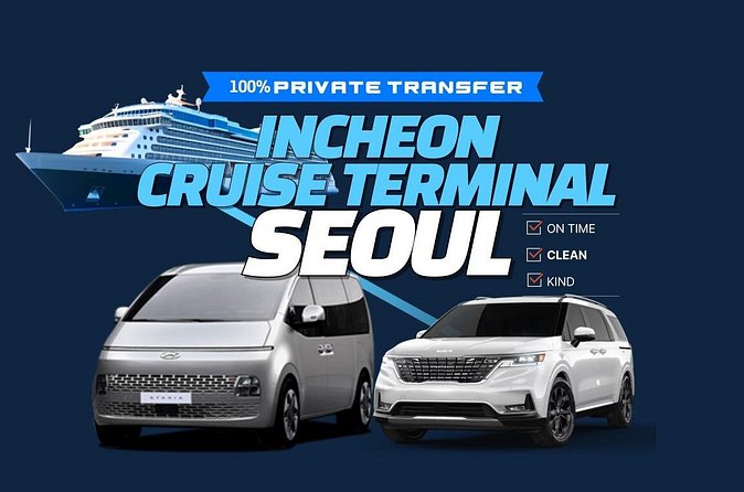 Private Transfer Incheon Cruise Terminal from and to Seoul - The trip into Seoul takes about two hours
